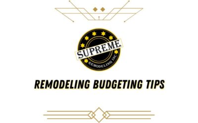 Budgeting Tips for Your Home Remodeling Project