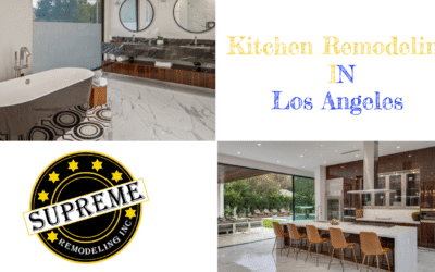 Transform Your Home with Expert Kitchen Remodeling in Los Angeles